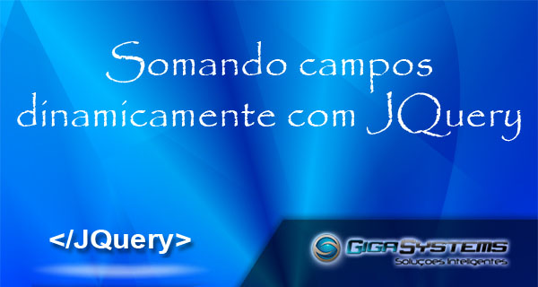 Somando campos dinamicamente com JQuery