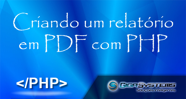 Criando relatório pdf com php
